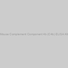 Image of Mouse Complement Component 4b (C4b) ELISA Kit